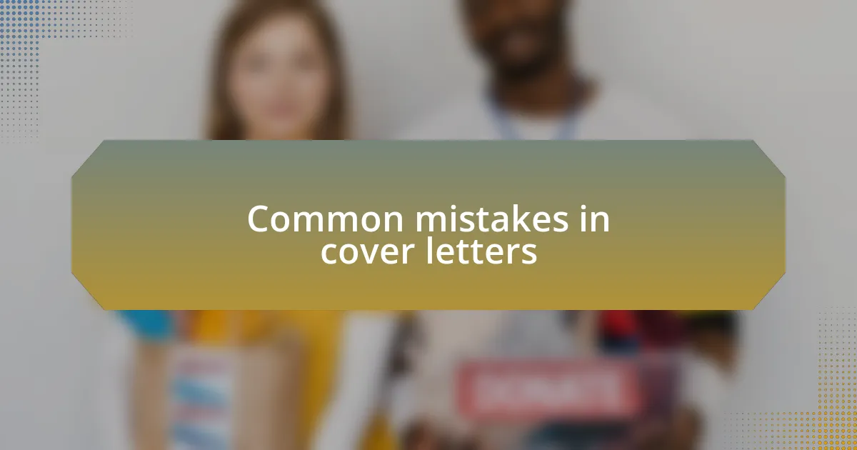 Common mistakes in cover letters